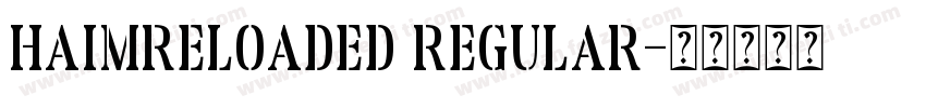 HaimReloaded Regular字体转换